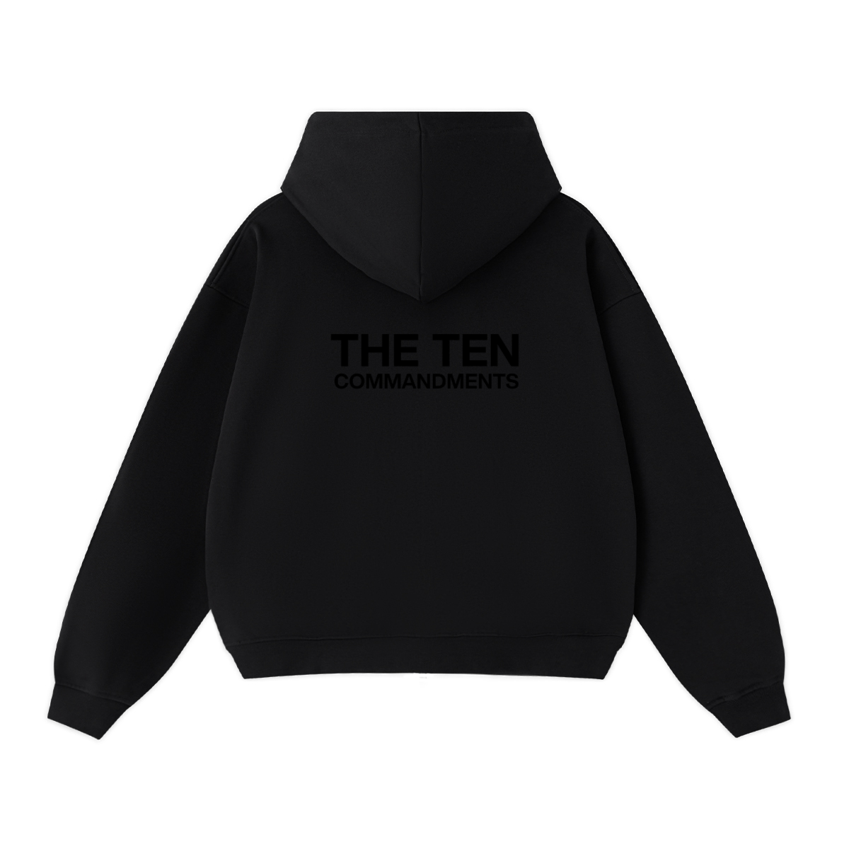 THE TEN HOODIE - COMMANDMENTS