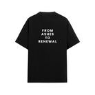 ASHES TO RENEWAL T-SHIRT - COMMANDMENTS