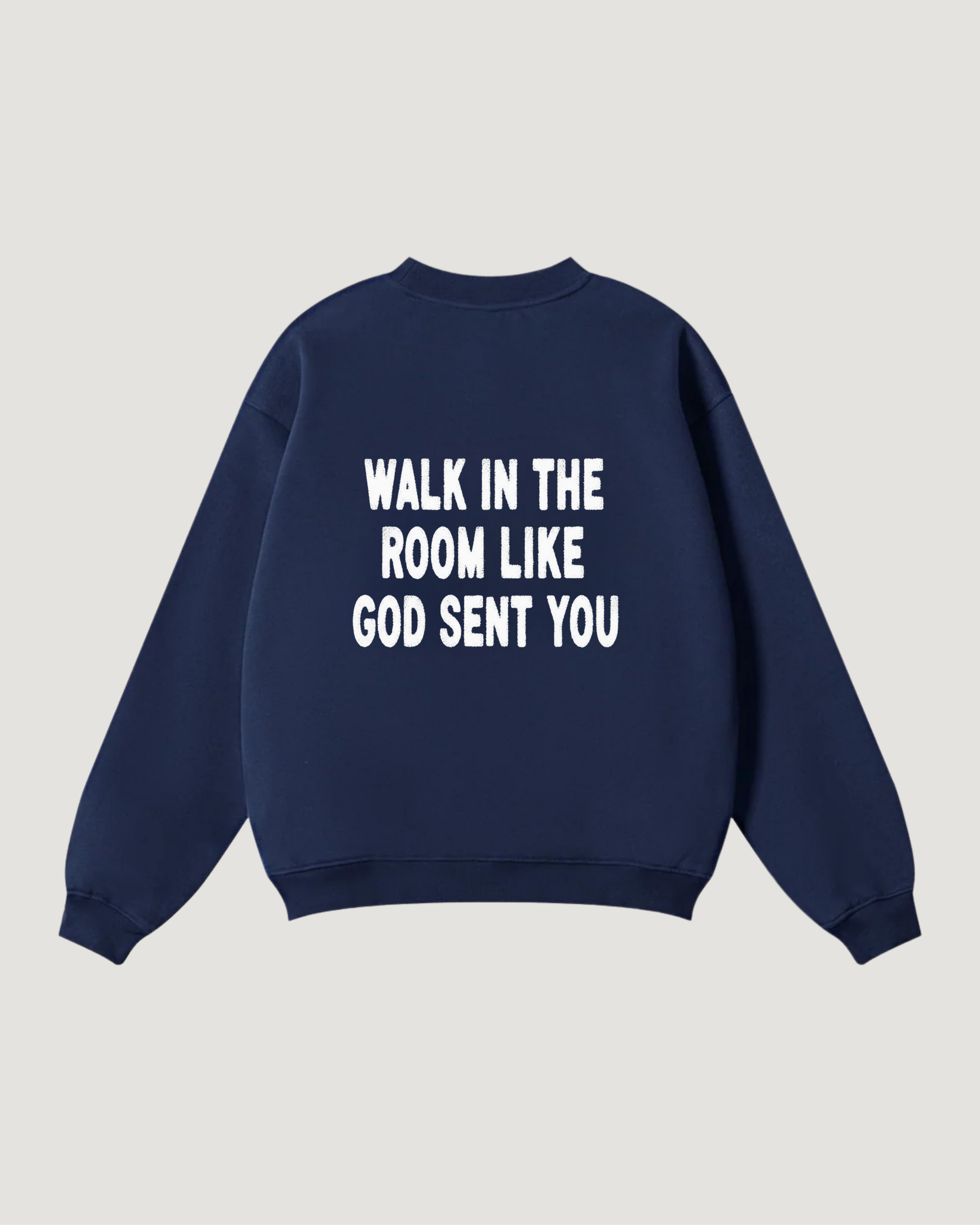 GOD SENT YOU SWEATSHIRT - COMMANDMENTS