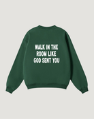 GOD SENT YOU SWEATSHIRT - COMMANDMENTS