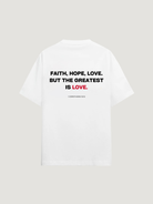 FAITH HOPE LOVE T-SHIRT - COMMANDMENTS