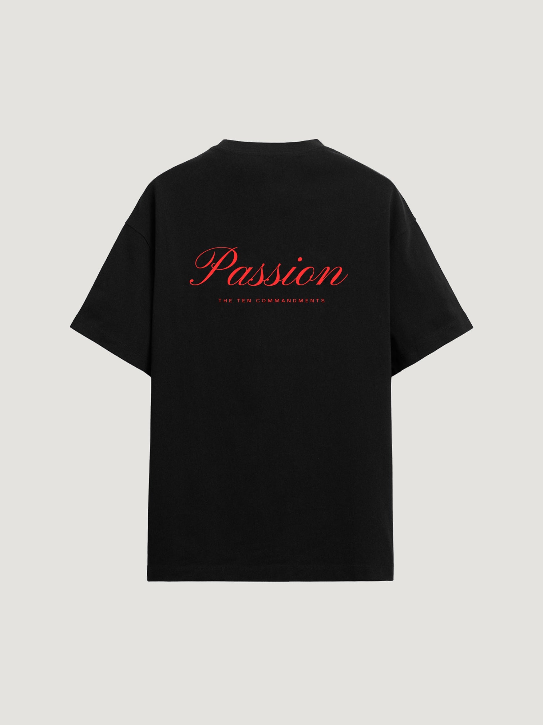 PASSION T-SHIRT - COMMANDMENTS
