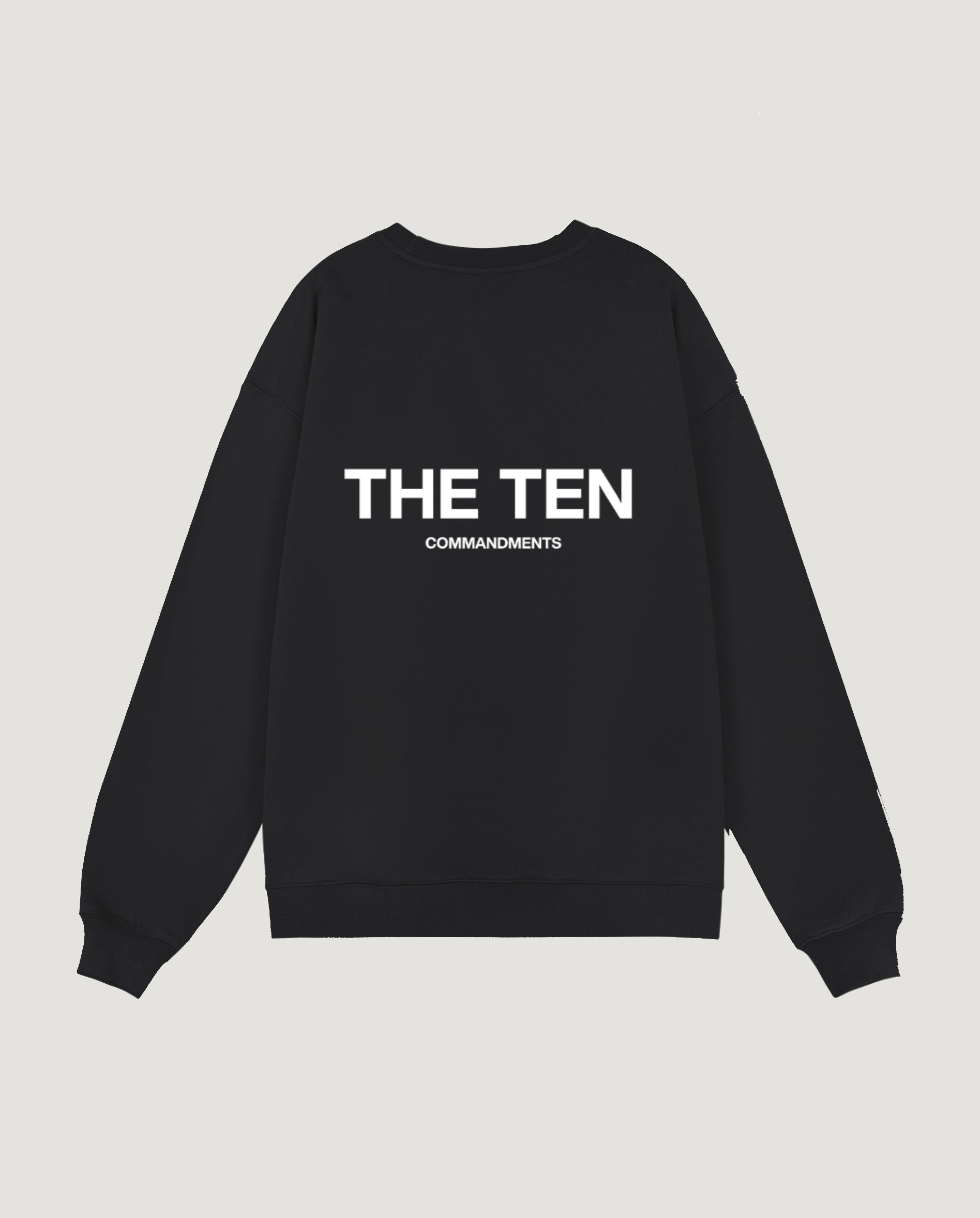 THE TEN SWEATSHIRT - COMMANDMENTS